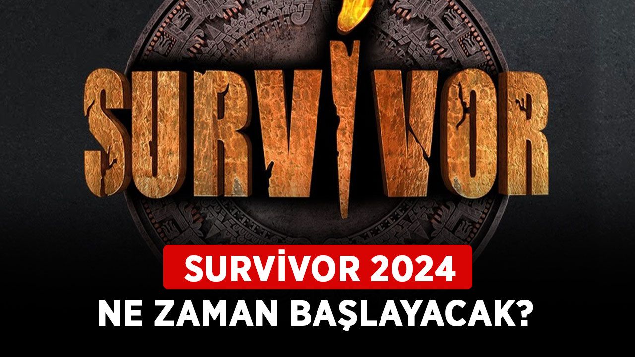 Survivor 2024 ne zaman başlayacak? Survivor yeni sezon oyuncuları kimler?