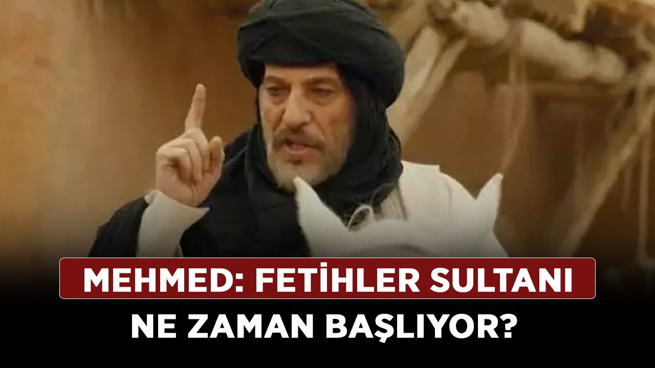Mehmed: Fetihler Sultanı ne zaman başlıyor? Mehmed: Fetihler Sultanı oyuncular kimler, konusu ne?