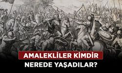 Amalekliler kimdir nerede yaşadılar? Amalika kavmi neden helak oldu?