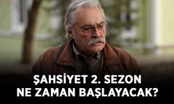 Şahsiyet 2. Sezon ne zaman başlayacak? Şahsiyet dizisi yeni sezon oyuncuları kimler?