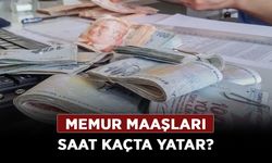 Memur maaşları saat kaçta yatar? Memur emekli ikramiyesi ne zaman yatacak?