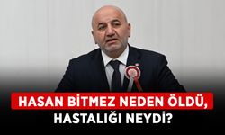 Hasan Bitmez neden öldü, hastalığı neydi? Hasan Bitmez kimdir, kaç yaşındaydı?