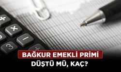 BAĞKUR emekli primi düştü mü, kaç? BAĞKUR prim gün sayısı 7200 oldu mu?