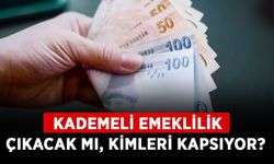 Kademeli emeklilik çıkacak mı, kimleri kapsıyor? 99 sonrası kademeli emeklilik torba yasada var mı?