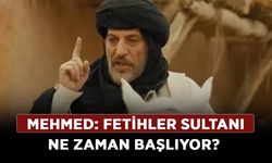 Mehmed: Fetihler Sultanı ne zaman başlıyor? Mehmed: Fetihler Sultanı oyuncular kimler, konusu ne?