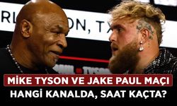 Mike Tyson ve Jake Paul maçı hangi kanalda? Mike Tyson ve Jake Paul maçı ne zaman, saat kaçta?