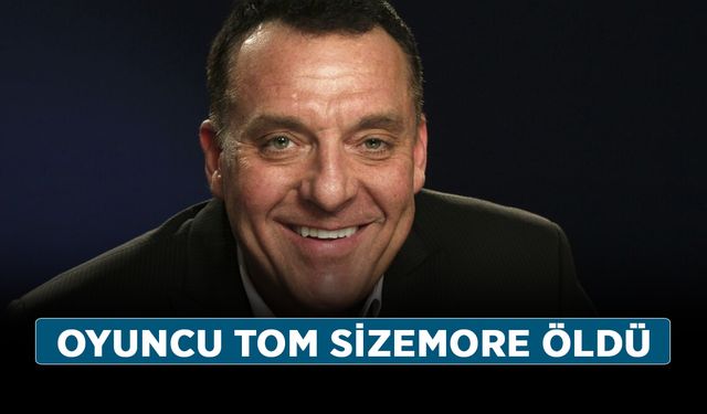 Oyuncu Tom Sizemore öldü