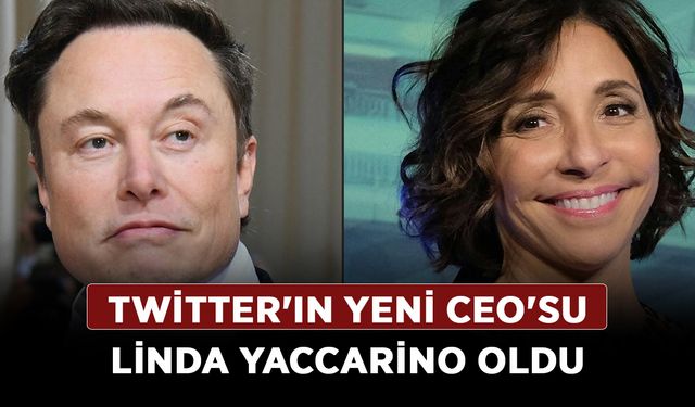 Twitter'ın yeni CEO'su Linda Yaccarino oldu