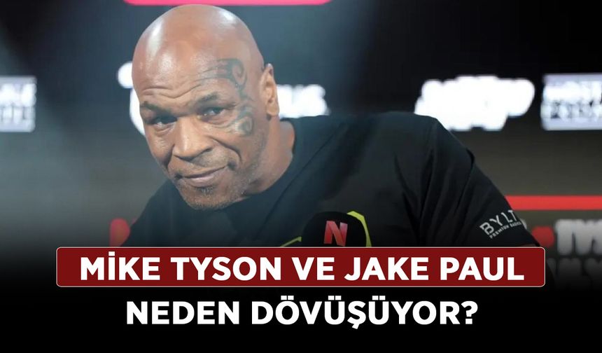 Mike Tyson ve Jake Paul maçı ne oldu, kim kazandı? Mike Tyson ve Jake Paul neden dövüşüyor?