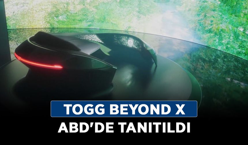 Togg Beyond X ABD'de tanıtıldı