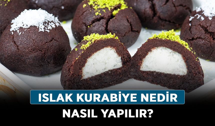Islak kurabiye nedir nasıl yapılır?