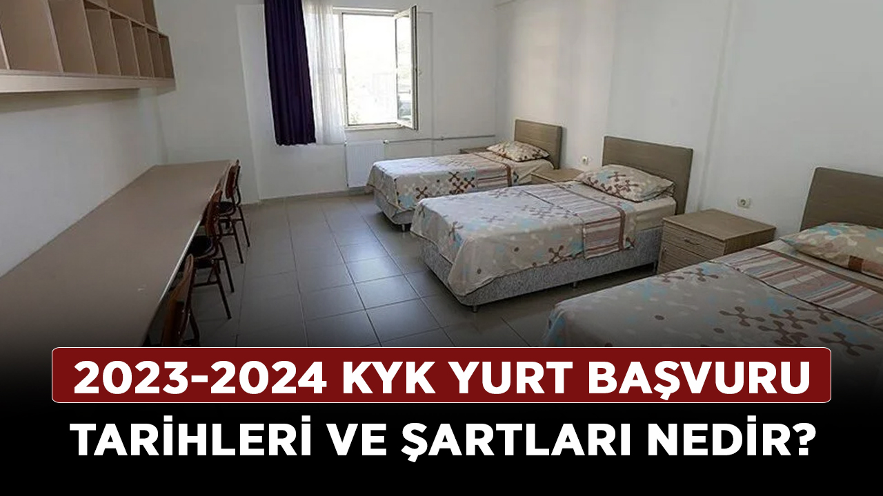 2023-2024 KYK Yurt Başvuru Tarihleri Ve şartları Nedir? - Erişim Haber